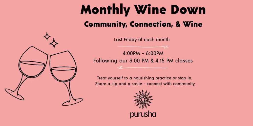 Monthly Wine Down 1