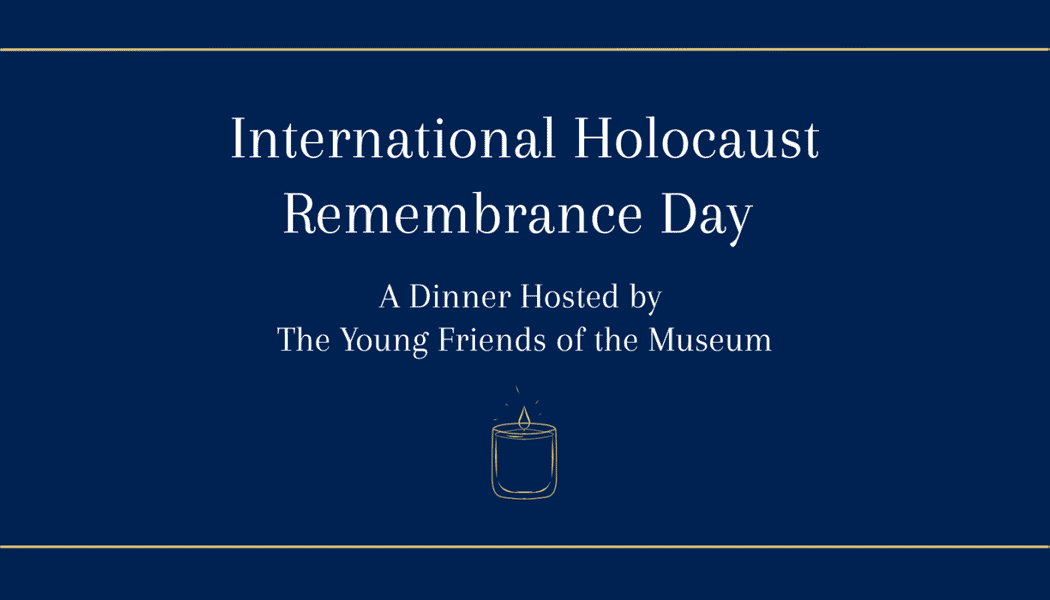 Young Friends International Holocaust Remembrance Day Dinner 1