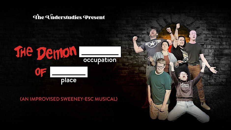 The Understudies Presents: The Demon ____ of ____ 1