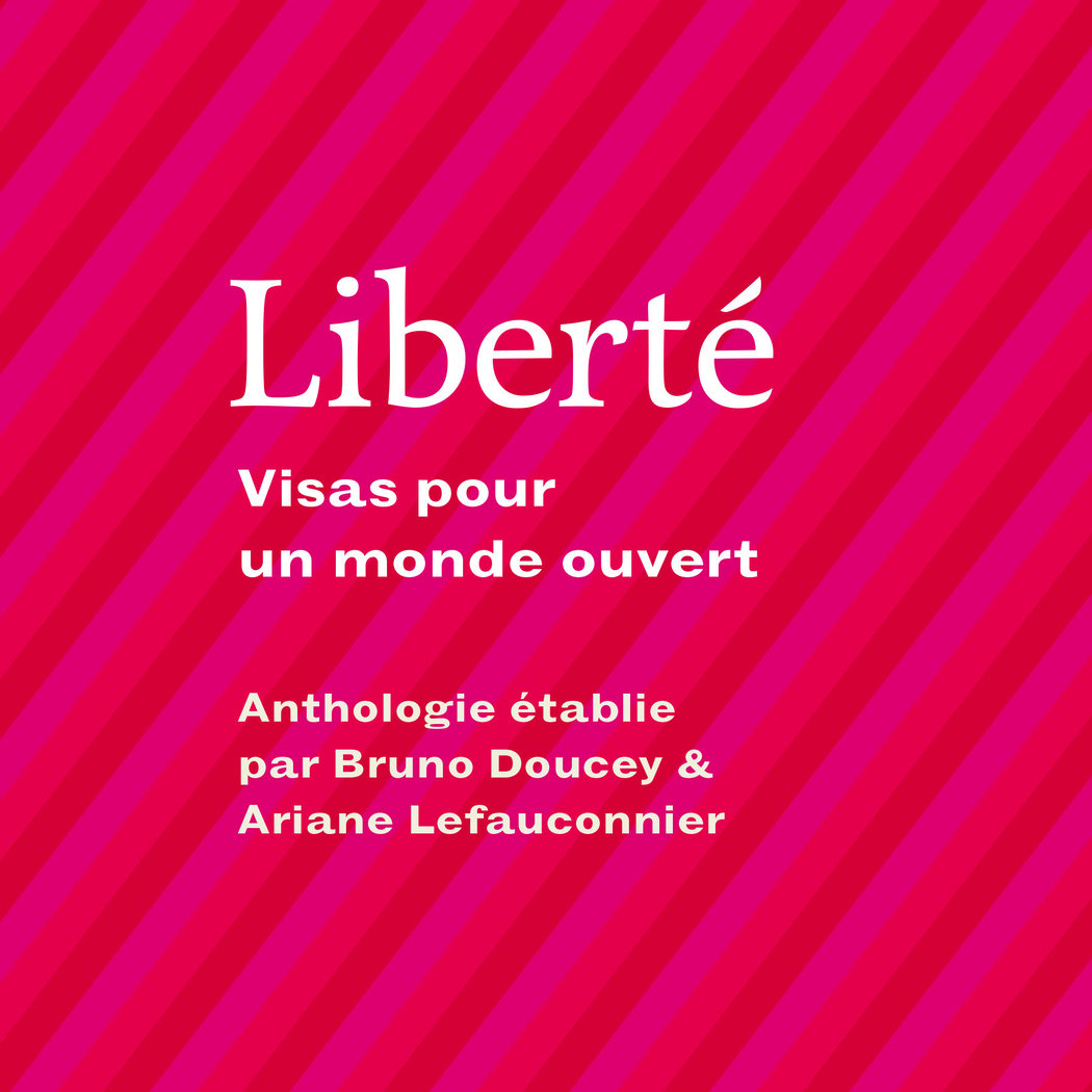 Liberté, visas pour un monde ouvert 1