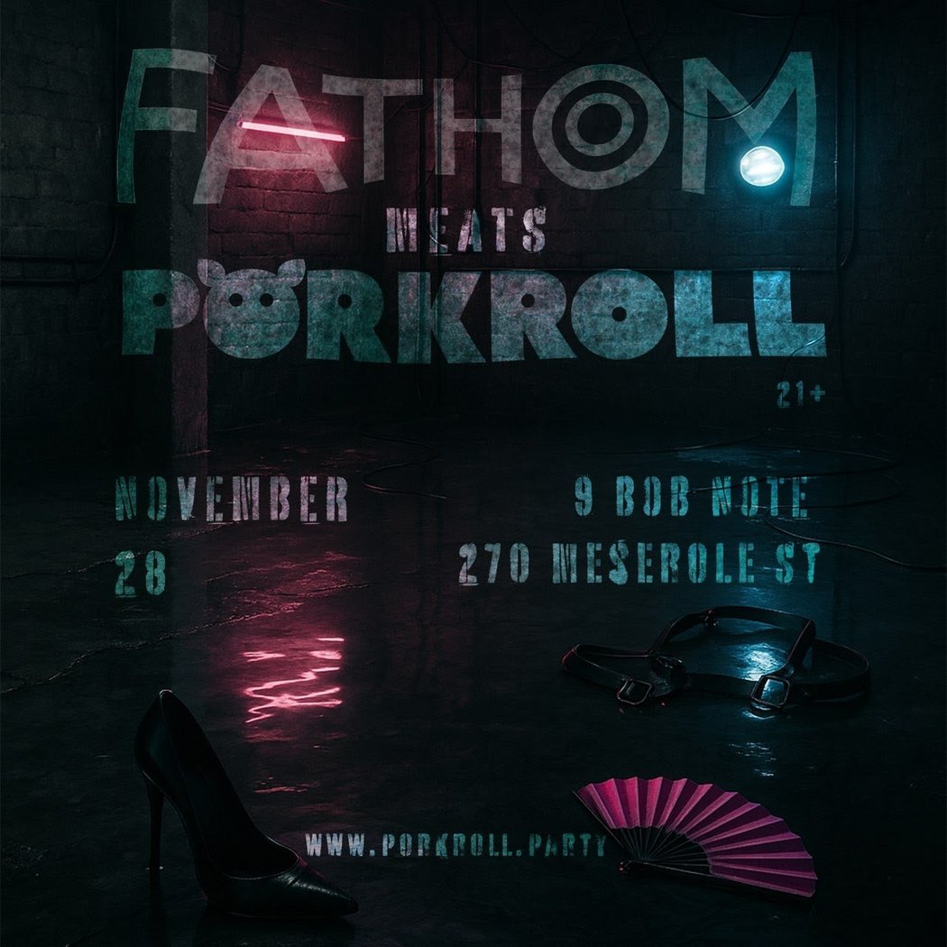 Porkroll x Fathom 1