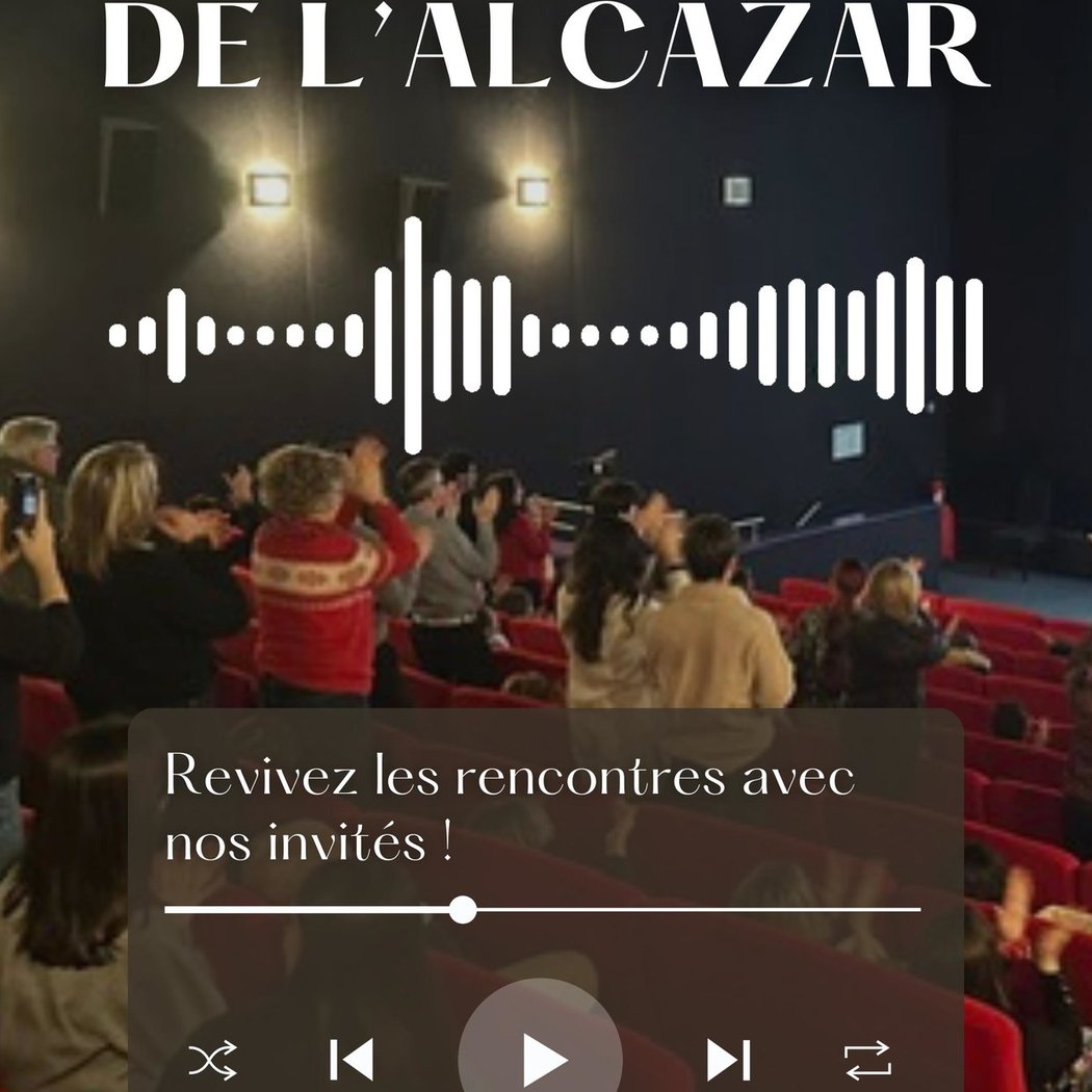 Captations audio - Evénements de L'Alcazar 1