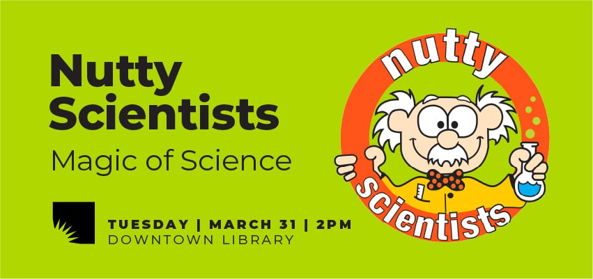 Nutty Scientists: Magic of Science 1