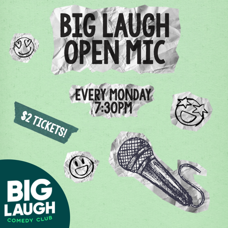 The Big Laugh Open Mic 2