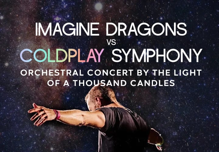 Imagine Dragons VS Coldplay Orchestral Candlelight Concert 1