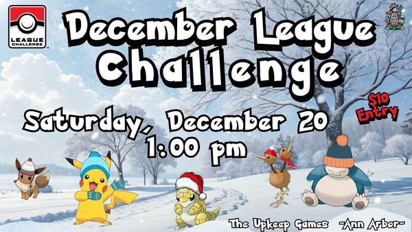 Pokemon - December League Challenge 1