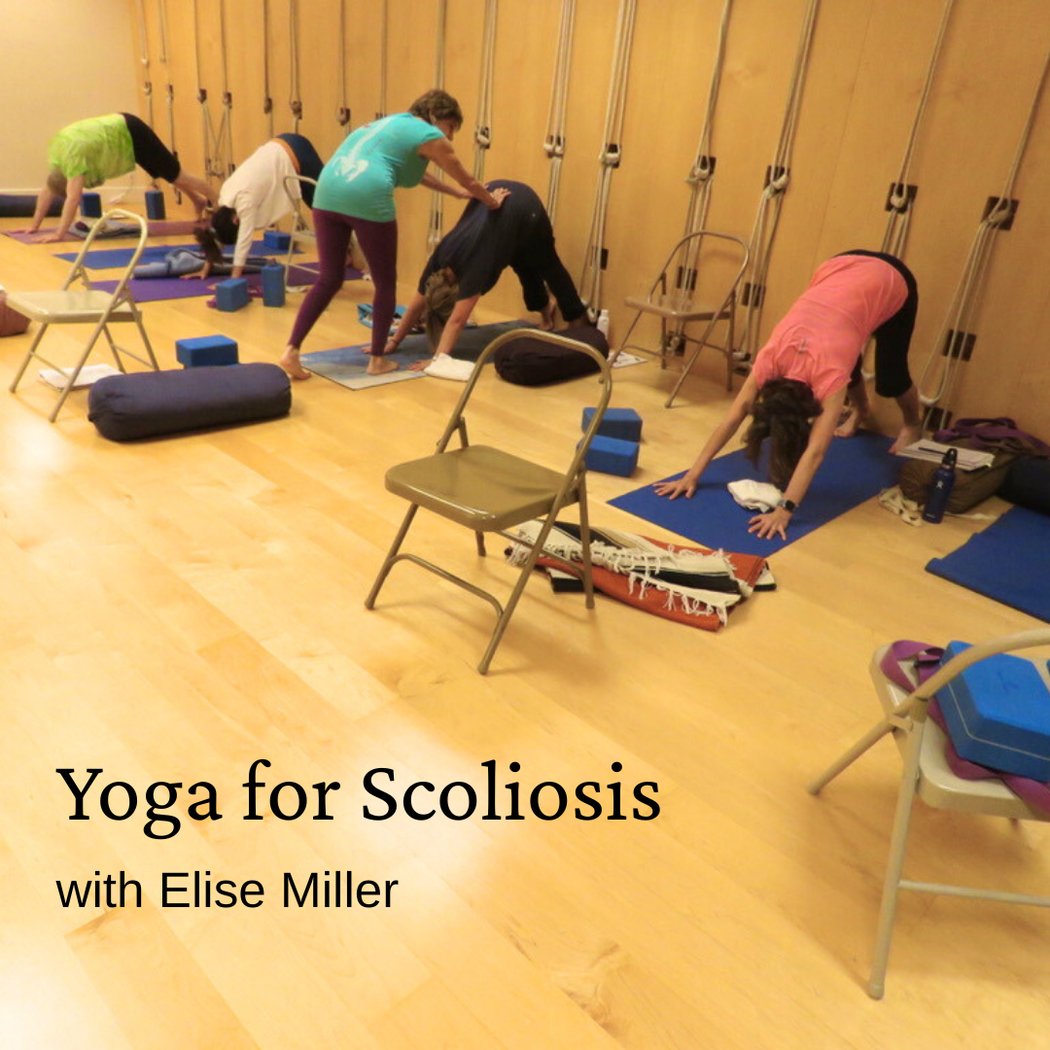 Yoga for Scoliosis (Part 1) with Elise Miller 2
