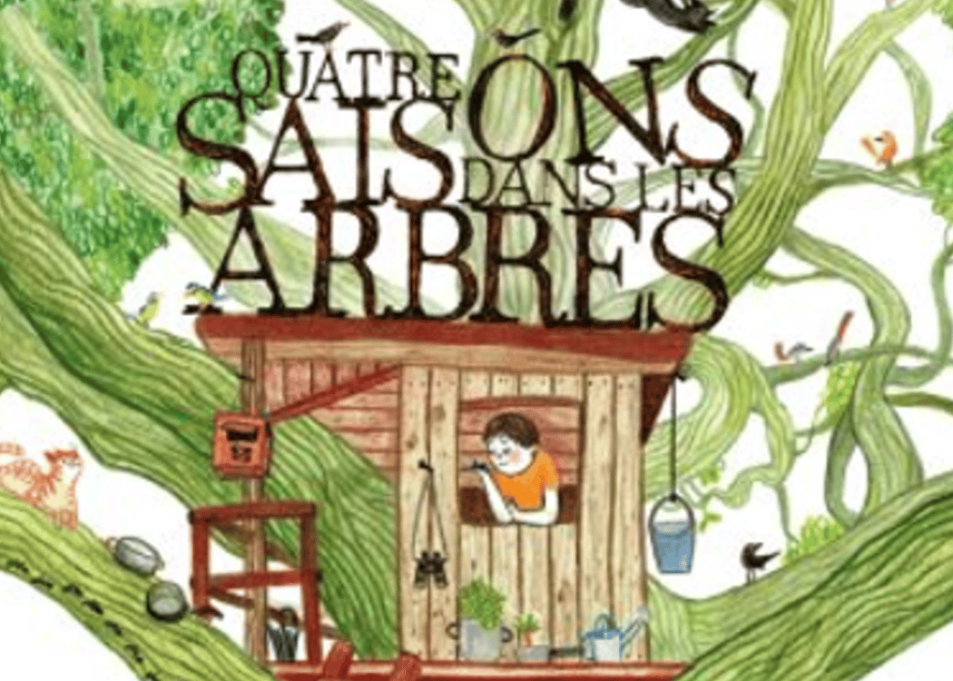 Quatre saisons dans les arbres