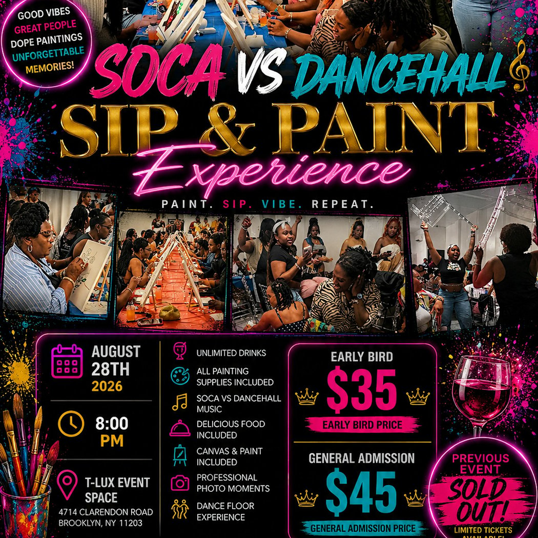 SOCA VS DANCEHALL SIP & PAINT EXPERIENCE