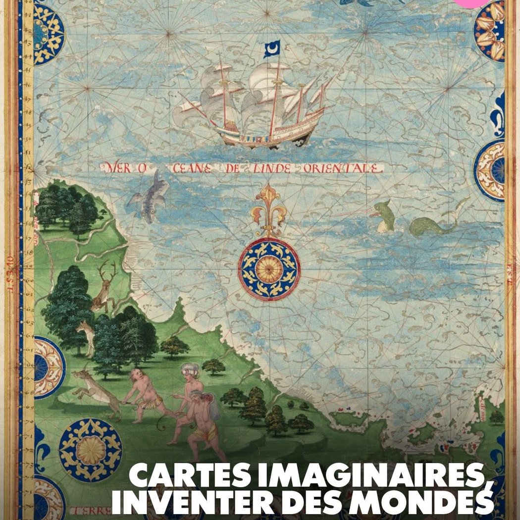 Cartes Imaginaires, Inventer des Mondes
