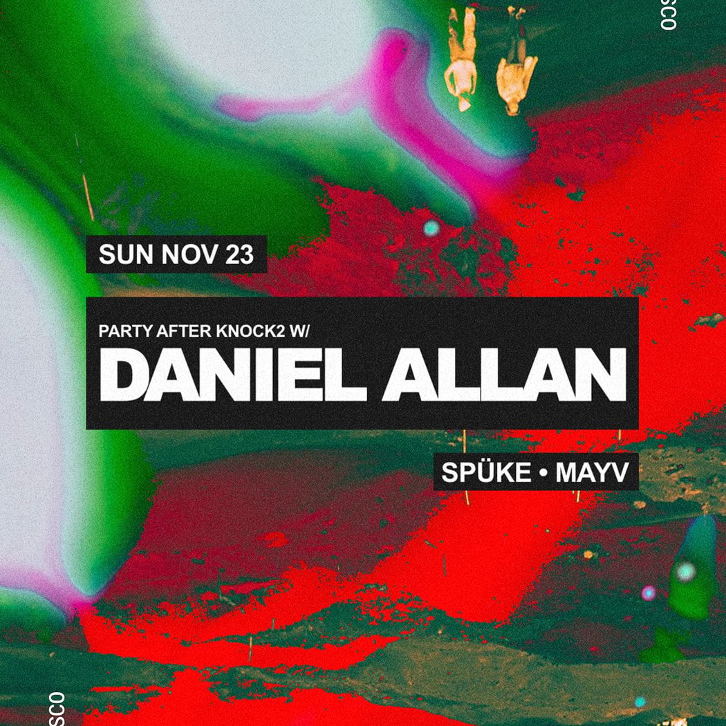Party After Knock2 w/ Daniel Allan 1