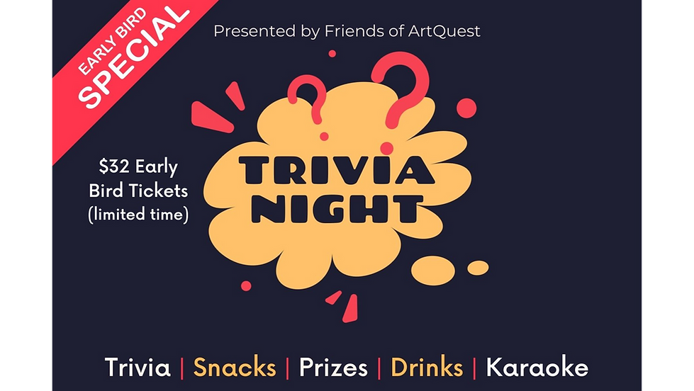Friends of ArtQuest - Trivia Night 1