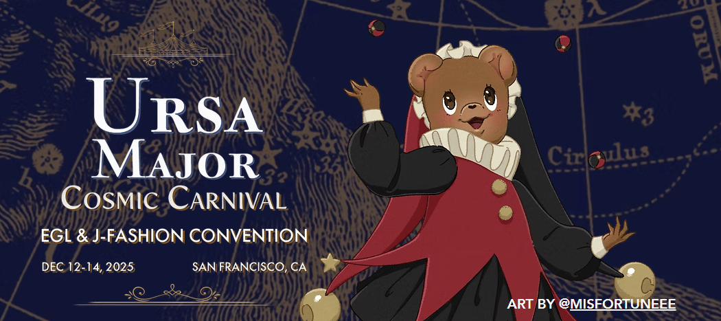 URSA MAJOR 2025: EGL & J-Fashion Convention 1