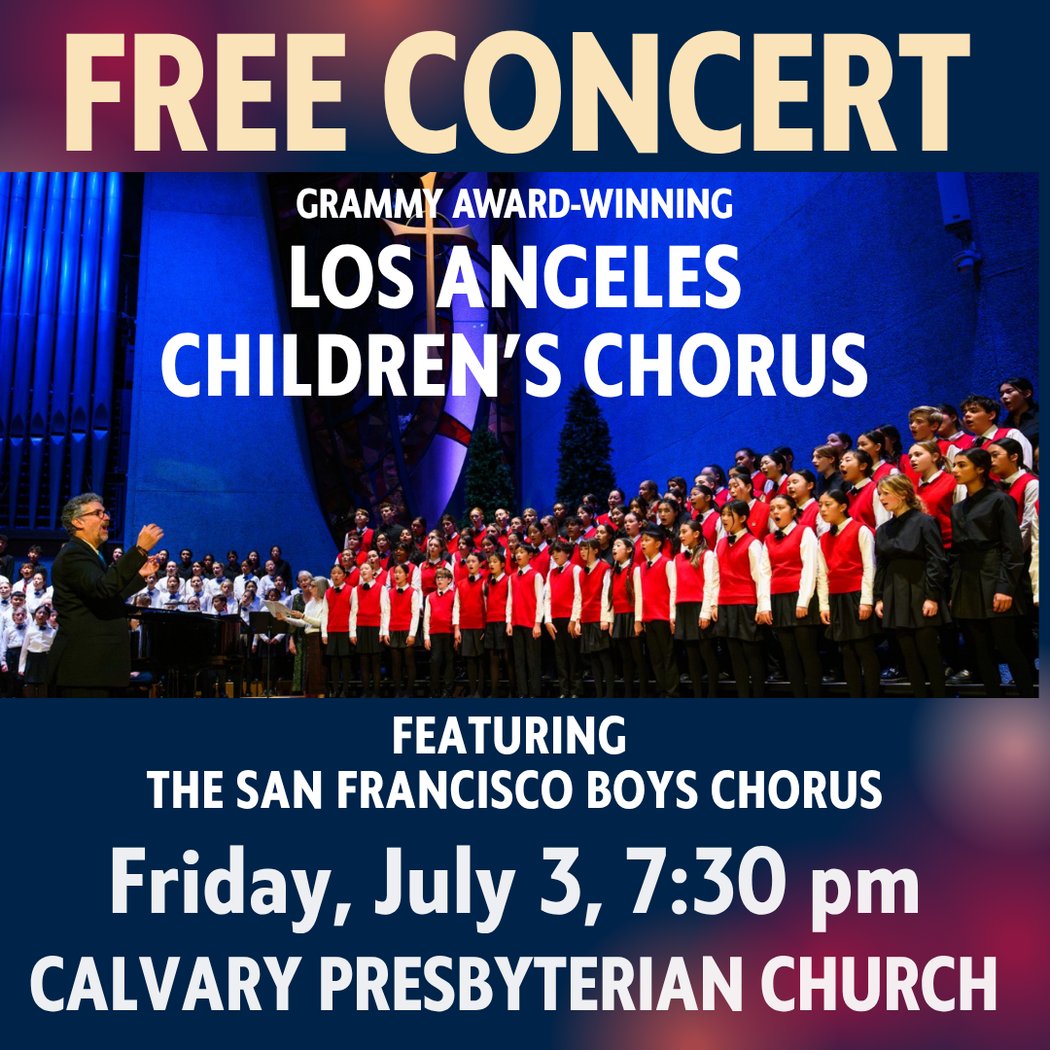 Los Angeles Children's Chorus in concert with San Francisco Boys Chorus