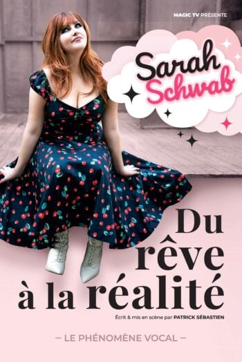Sarah Schwab, du rêve à la réalité 1