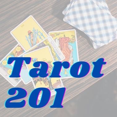 Tarot 201: Interpreting Card Spreads & Reading Others 1