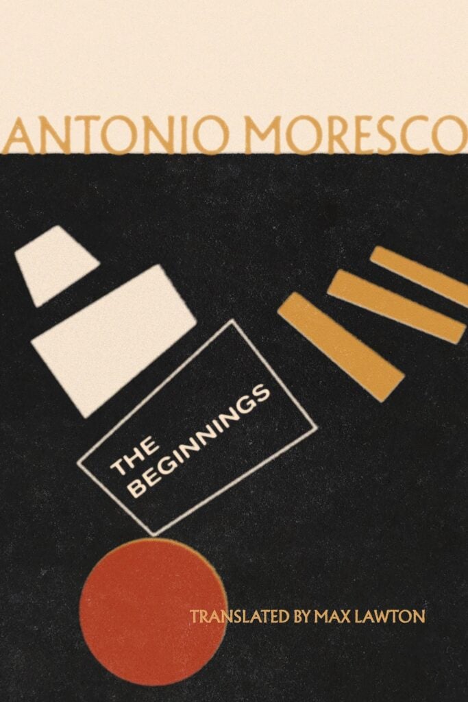 Antonio Moresco’s The Beginnings (with Max Lawton & Sean Thor Conroe) 1