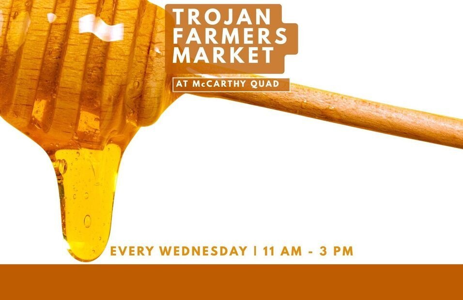 Trojan Farmers Market Presented by USC Hospitality