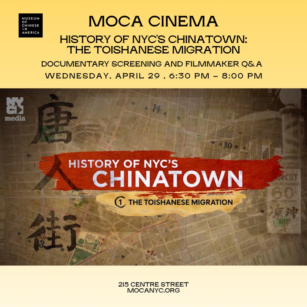 History of NYC’s Chinatown: The Toishanese Migration 1