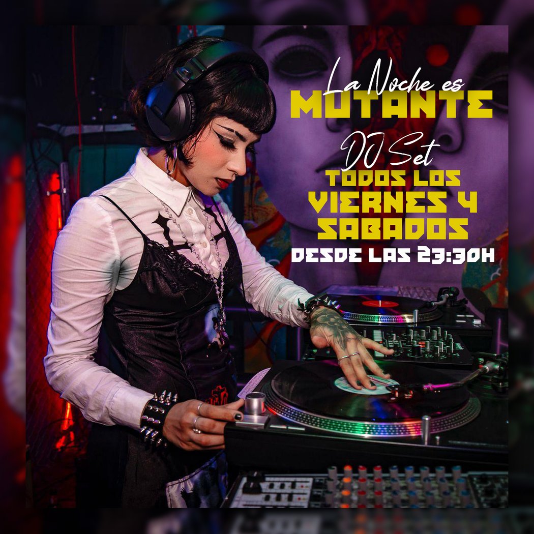 DJ Set en el Mutante