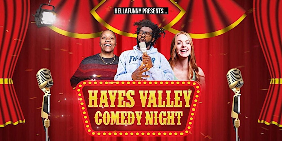 Hayes Valley Comedy Night 1