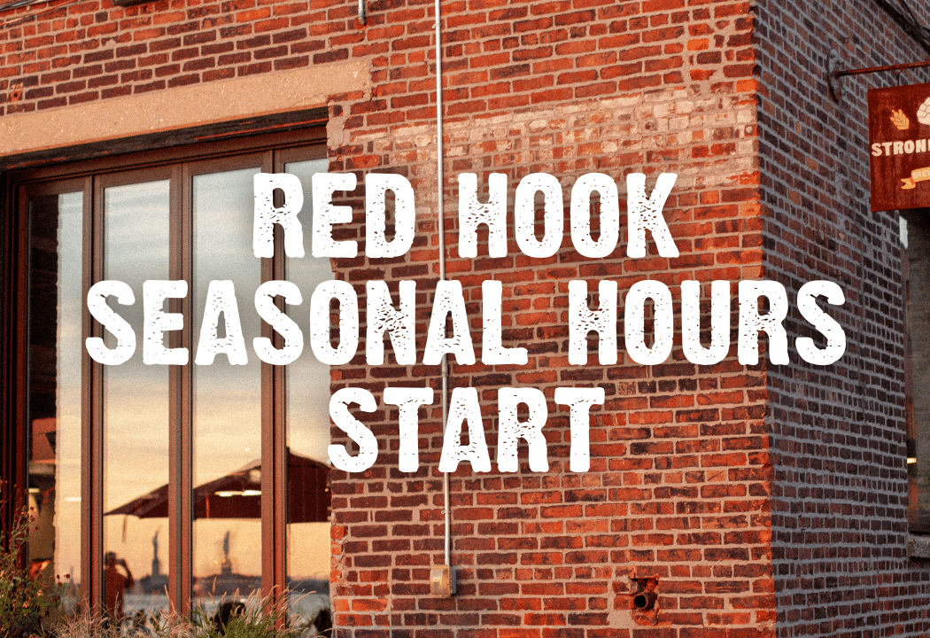 Red Hook: Seasonal Hours Start 2