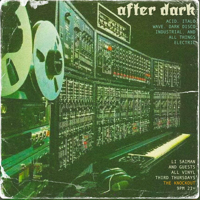 AFTER DARK INDUSTRIAL DANCE PARTY!
