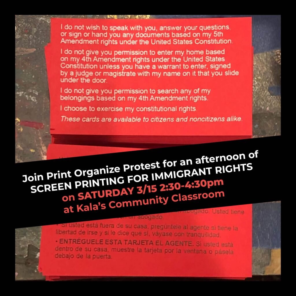 Screenprinting for Immigrant Rights with PRINT | ORGANIZE | PROTEST 1
