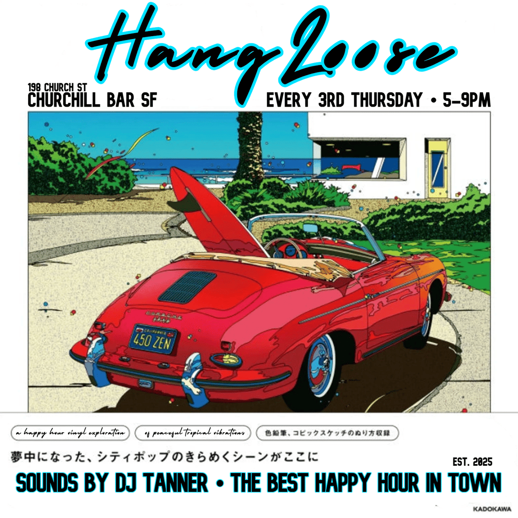 Hang Loose – Happy Hour w/ DJ Tanner 1