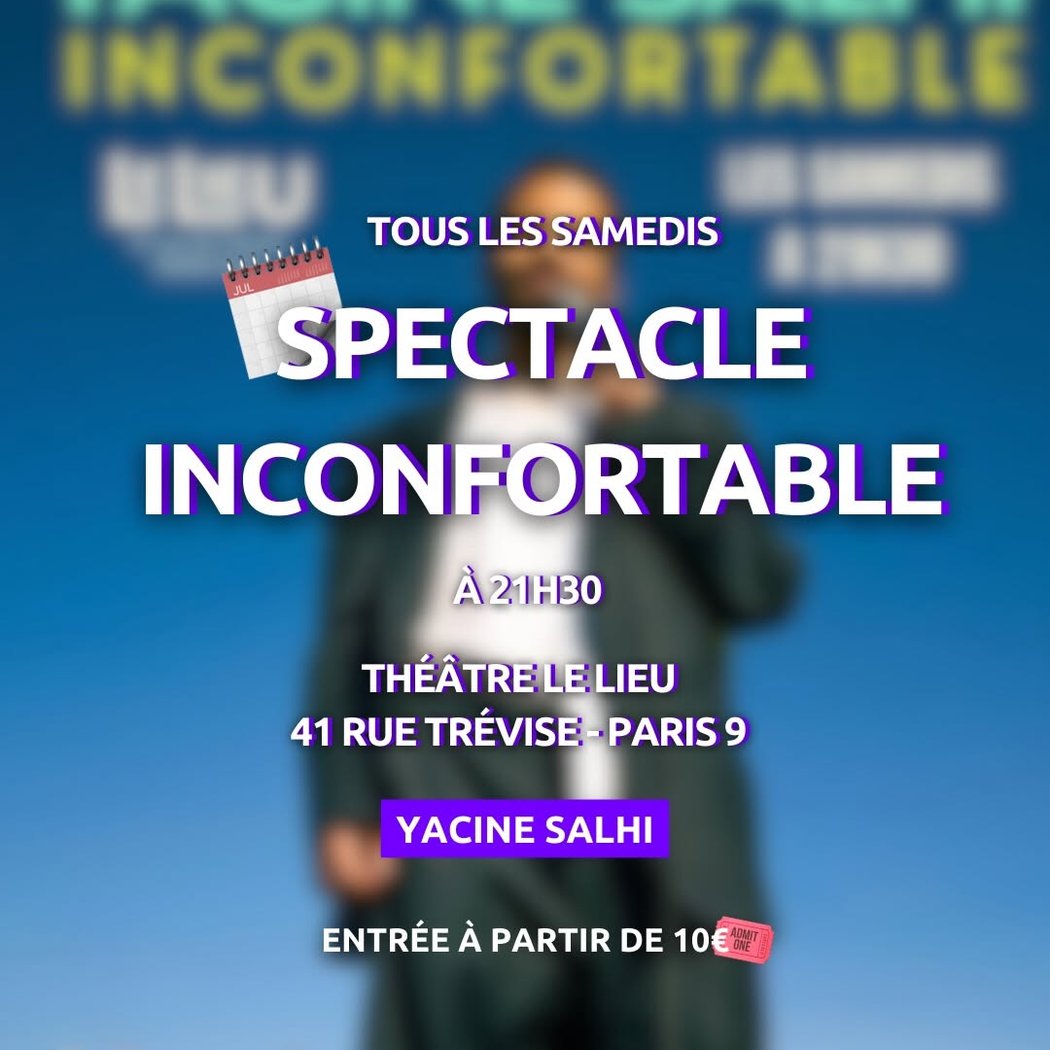 Spectacle Inconfortable 1