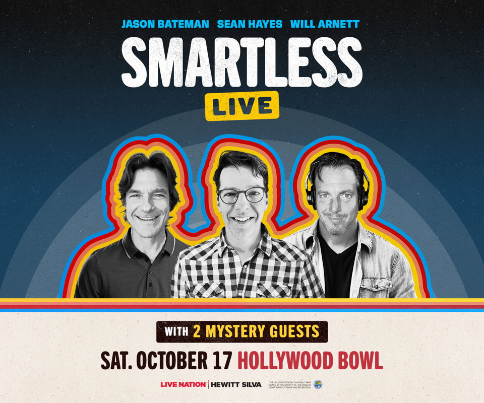 SmartLess Live with Jason Bateman, Sean Hayes, & Will Arnett 1