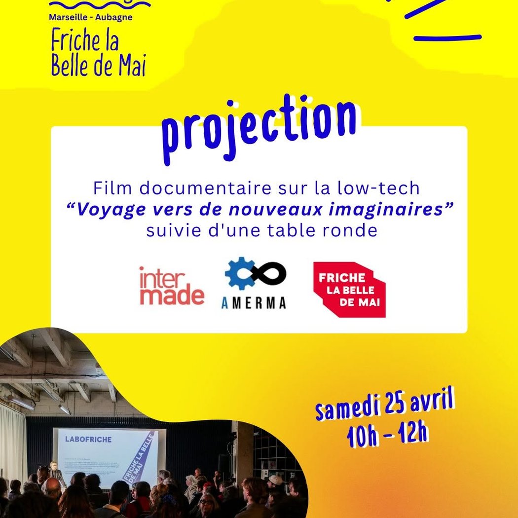 Film documentaire sur la low-tech "Voyage vers de nouveaux imaginaires" suivie d'une table ronde 1