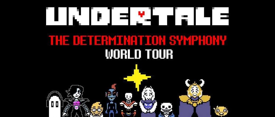 Undertale: The Determination Symphony World Tour 1