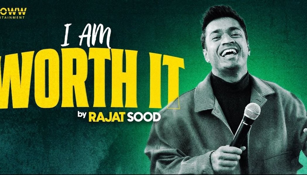 I AM WORTH IT ft. Rajat Sood 1