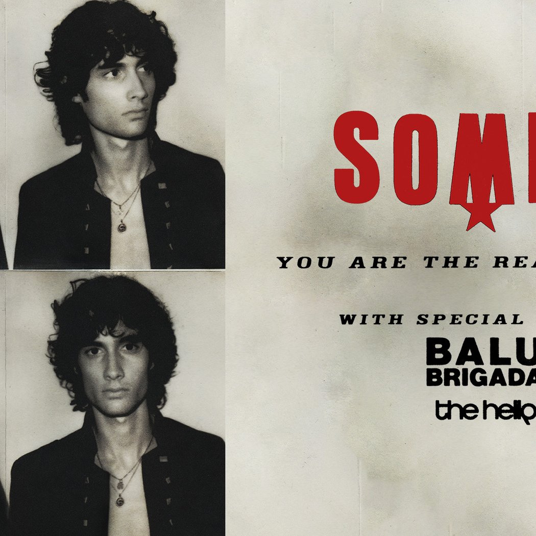 SOMBR - You Are The Reason Tour