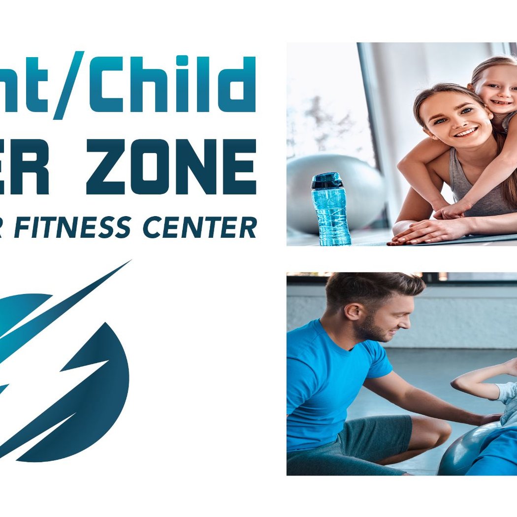Parent/Child Power Zone 1