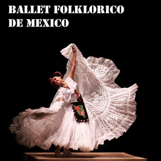 Ballet Folklorico de Mexico de Amalia Hernandez