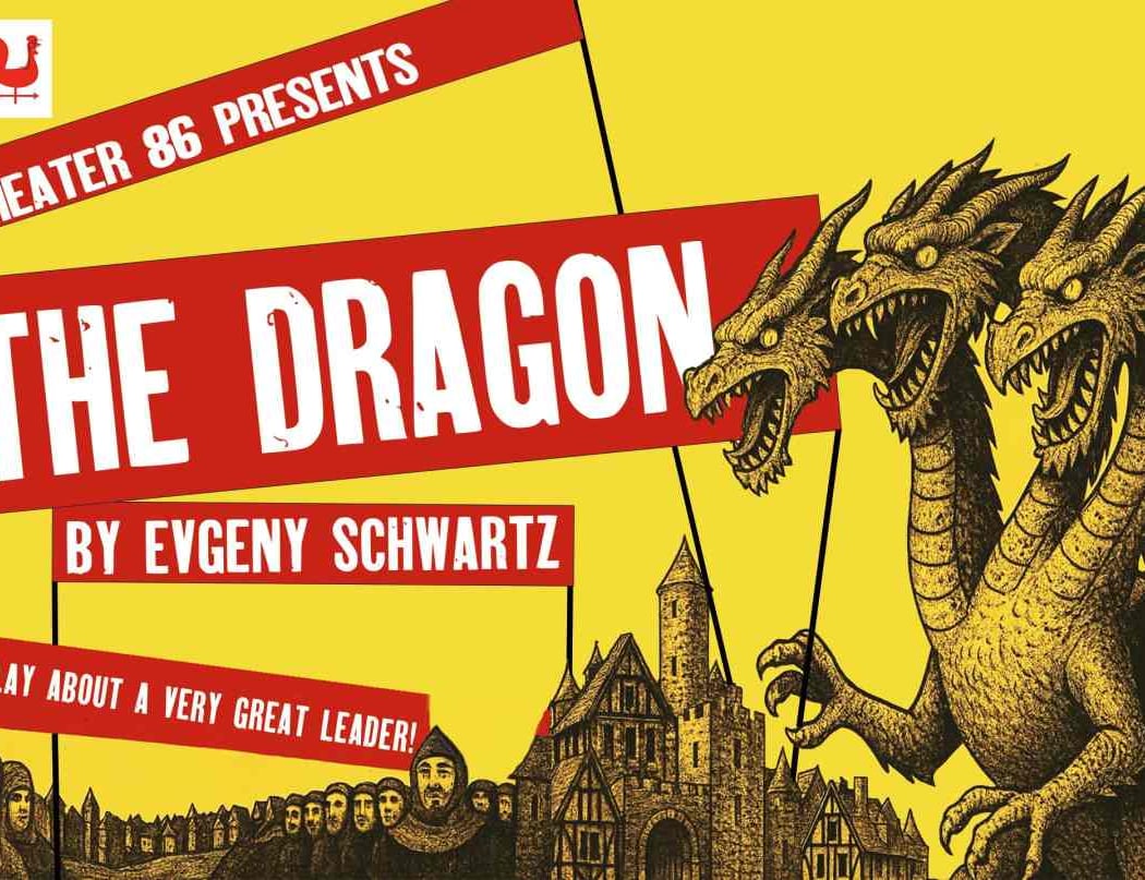 The Dragon (Political Satire by Evgeny Schwartz) 1