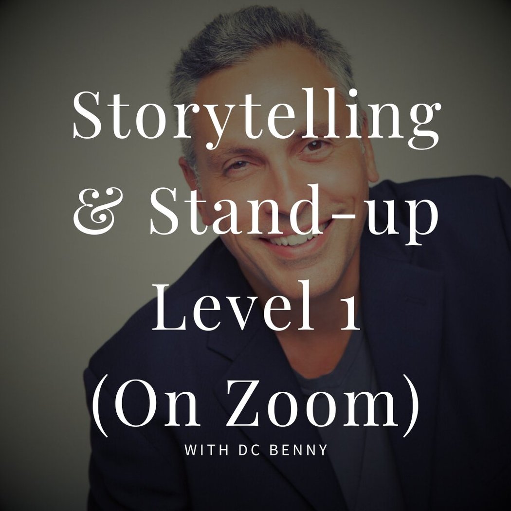Storytelling & Stand-Up Comedy: Level 1 with DC Benny 1