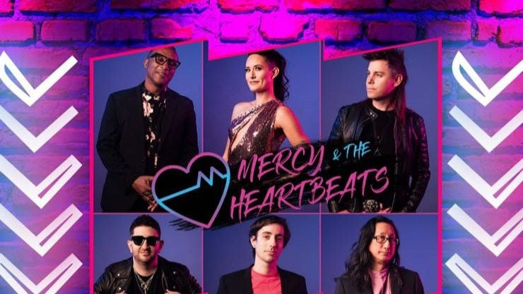 Mercy & the Heartbeats + DJ 1