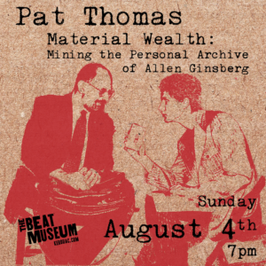 Pat Thomas presents Allen Ginsberg: Material Wealth 1