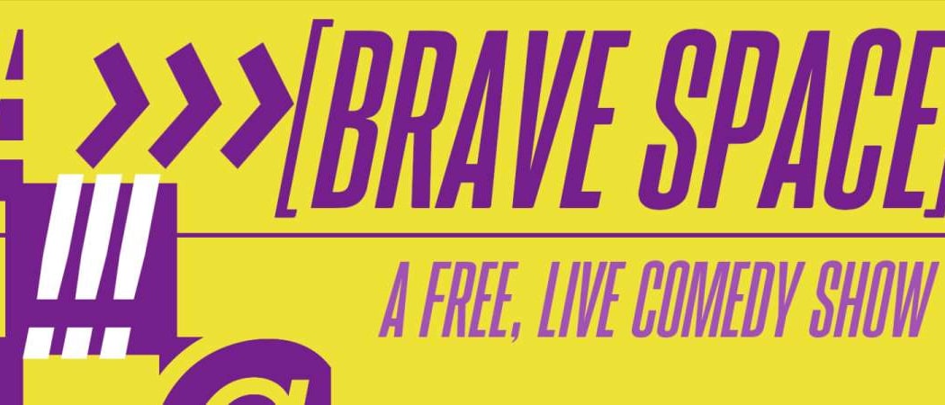 Brave Space