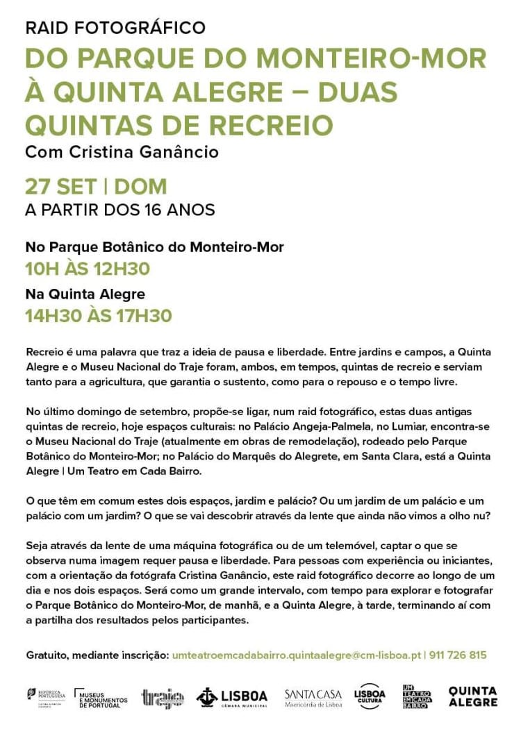 RAID FOTOGRÁFICO: Do Parque Botânico do Monteiro-Mor à Quinta Alegre. Com Cristina Ganâncio 1