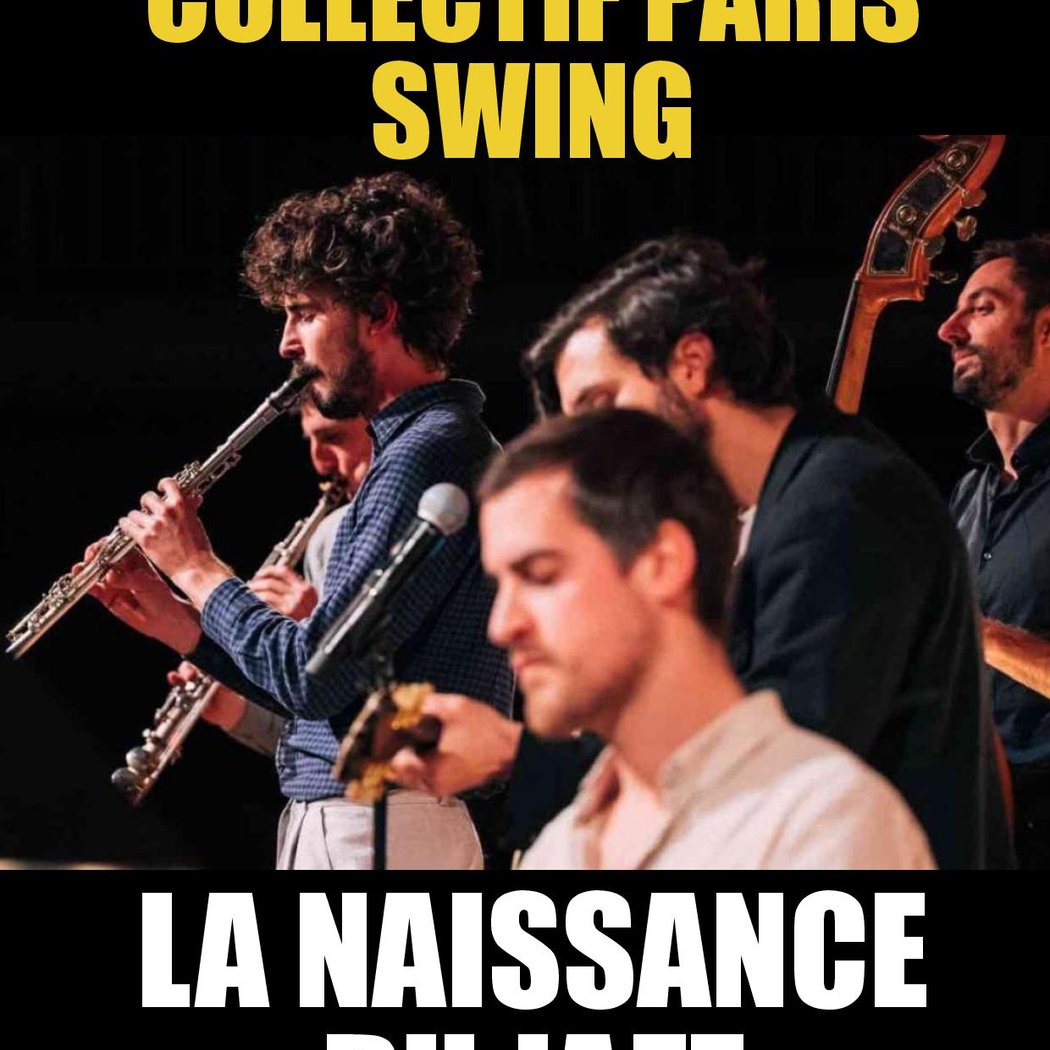 Collectif Paris Swing - La Naissance du Jazz 3