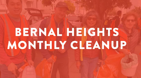 Bernal Heights Monthly Cleanup 1