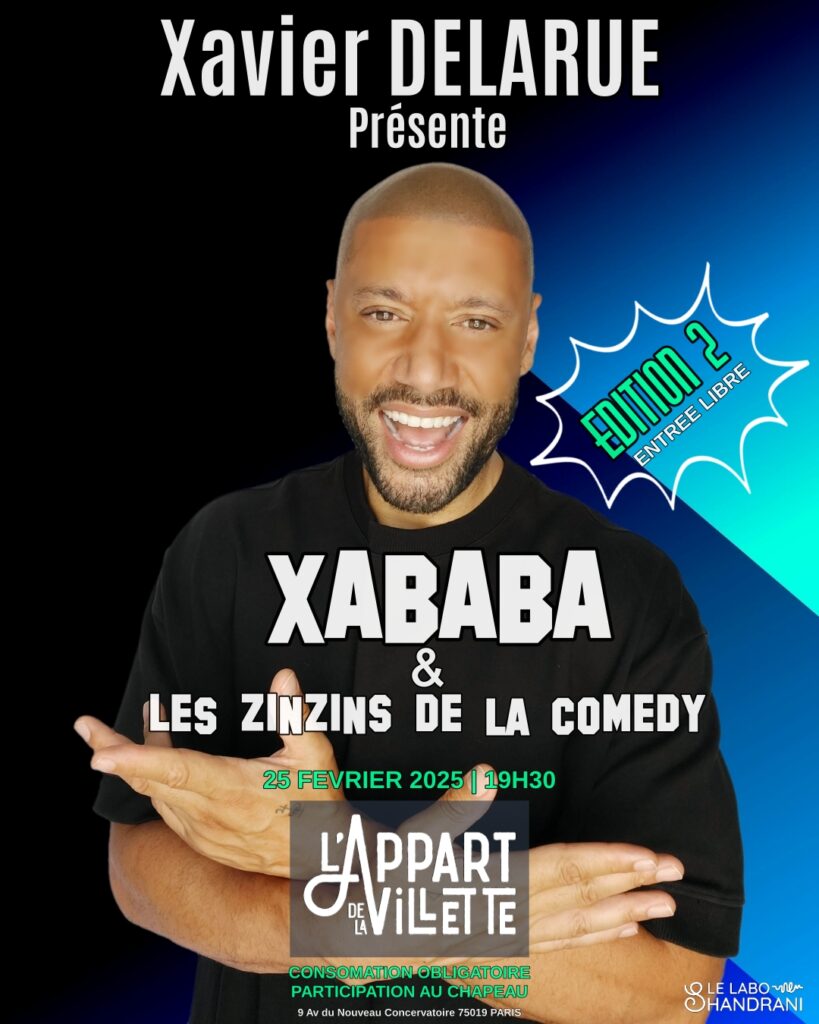 XABABA & Les ZINZINS de la Comedy 1