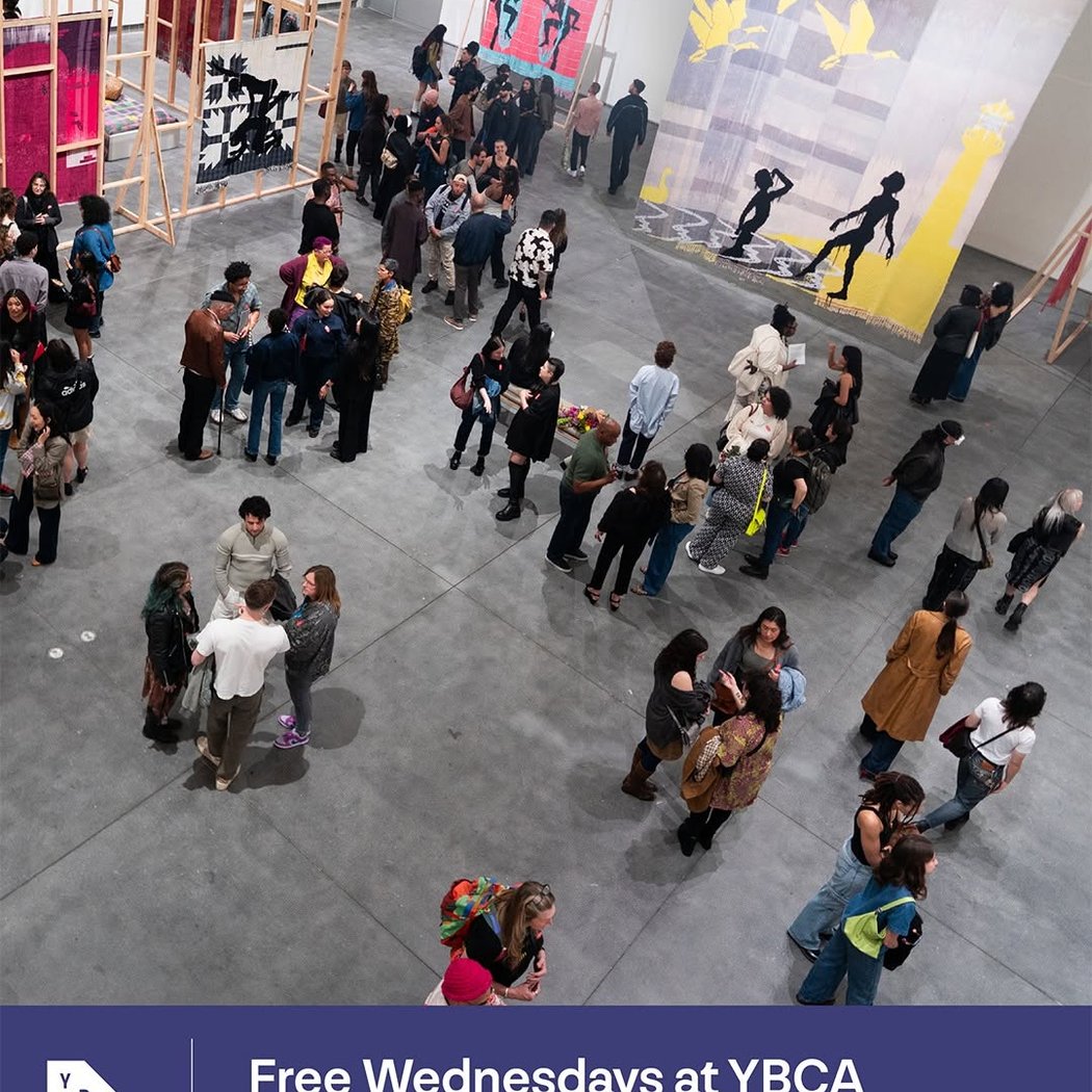 Free Wednesdays at YBCA 1