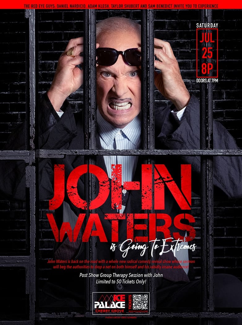 John Waters Is Going to Extremes 1