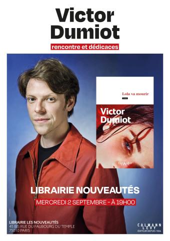 Rencontre avec Victor Dumiot pour Lola va mourir
