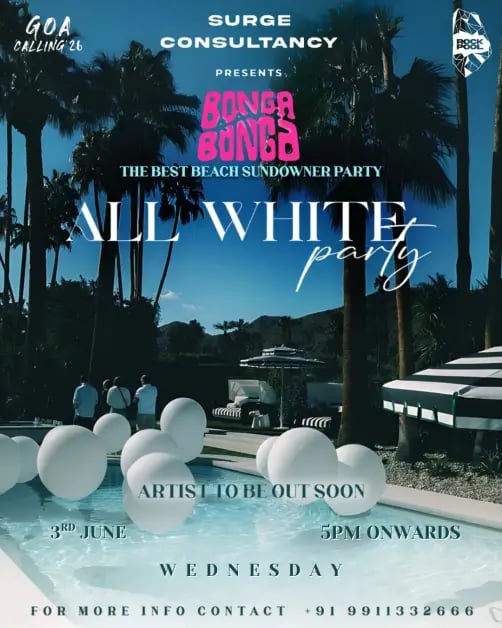 Bonga Bonga Goa Calling | All White Party - The Best Beach Sundowner Party 1